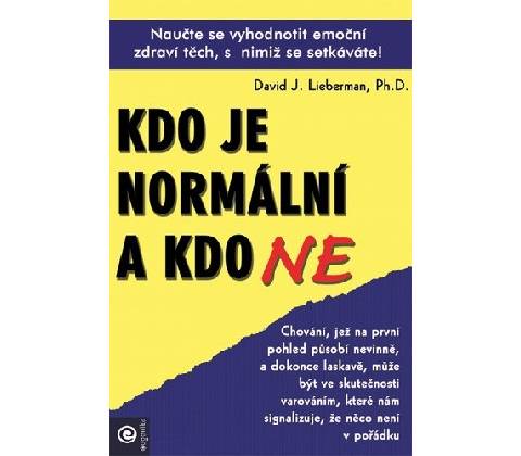 Kdo je normální a kdo ne
