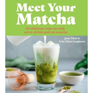 Meet Your Matcha | Jassy Davis, Erin Niimi Longhurst (ISBN: 9780008822057)