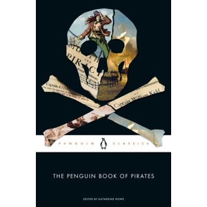 The Penguin Book of Pirates (ISBN: 9780143137511)