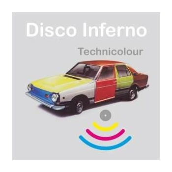 DISCO INFERNO: TECHNICOLOUR CD
