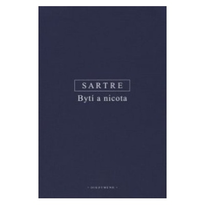 Bytí a nicota - nové opravené vydání