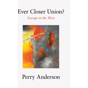 Ever Closer Union? (ISBN: 9781839764417)