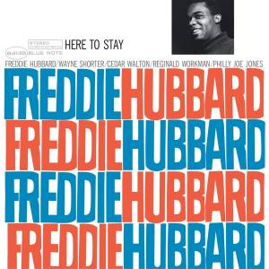 Freddie Hubbard - Here To Stay (Reissue) (180 g) (LP) (0602465149654)