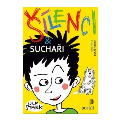 Šílenci a suchaři