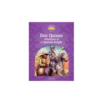 Don Quixote: Adventures of a Spanish Knight + CD -