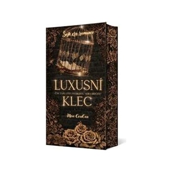 Luxusní klec