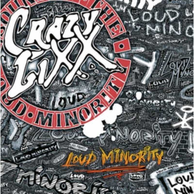 CRAZY LIXX - LOUD MINORITY LTD. LP