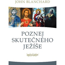 Poznej skutečného Ježíše