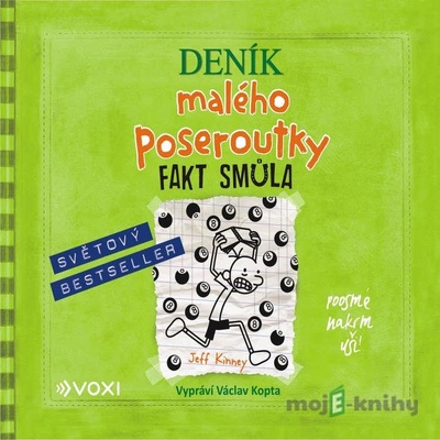 Deník malého poseroutky 8 - Fakt smůla - Jeff Kinney