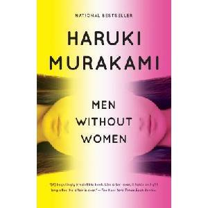 Men Without Women | Haruki Murakami, Philip Gabriel, Ted Goossen (ISBN: 9781101974520)