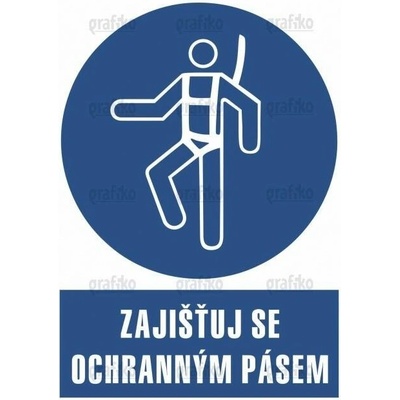 Grafiko | Zajišťuj se ochranným pásem - Text obrázku Zajišťuj se ochranným pásem, Materiál Samolepící PVC folie, Rozměr 297x210mm