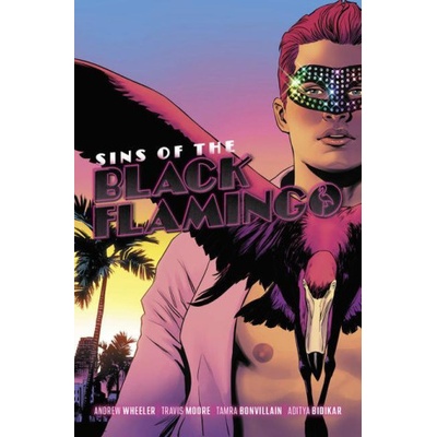Image Comics Sins of the Black Flamingo | Andrew Wheeler