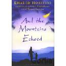 And the Mountains Echoed. Traumsammler, englische Ausgabe - Hosseini, Khaled