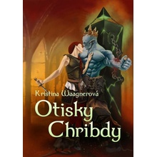 Otisky Chribdy - Kristina Waagnerová