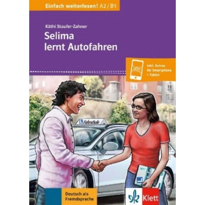 Selima lernt Autofahren. Buch + online