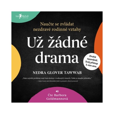 Už žádné drama - Nedra Glover Tawwab - čte Barbora Goldmannová