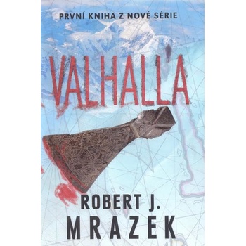 Valhalla - Robert J. Mrazek
