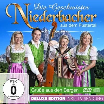 Die Geschwister Niederbacher - GRUSSE AUS DEN BERGEN - DELUXE EDITION INKL. TV-SENDUNG CD