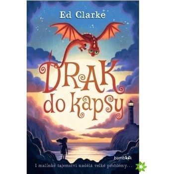 Drak do kapsy - Clarke Ed