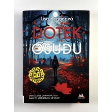 Dotek osudu - Lisa Reganová