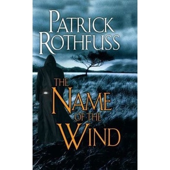 The Name of the Wind. Der Name des Windes, englische Ausgabe - Rothfuss, Patrick