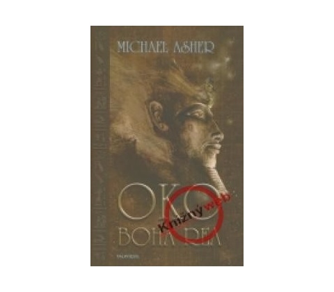Oko Boha Rea - Michael Asher