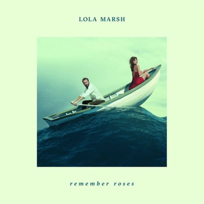 Lola Marsh - Remember Roses / Vinyl LP