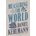 Measuring the World - Daniel Kehlmann