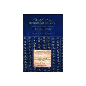 Classics of Buddhism and Zen, Volume Four | Thomas Cleary (ISBN: 9781590302217)