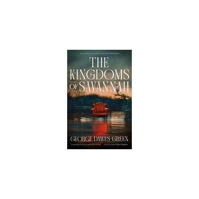 Kingdoms of Savannah | George Dawes Green