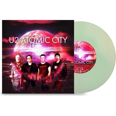 U2 - Atomic City - photoluminescent Transparent Vinyl SP