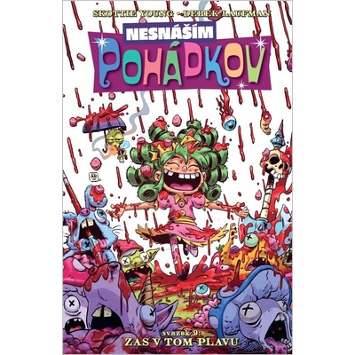 Nesnáším Pohádkov Zas v tom plavu - Brett Bean; Skottie Young