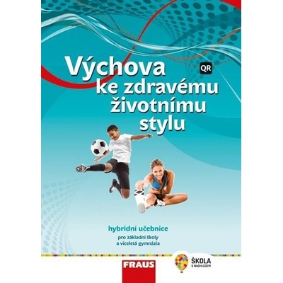 Výchova ke zdravému životnímu stylu