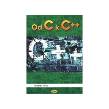 Od C k C++ Virius Miroslav
