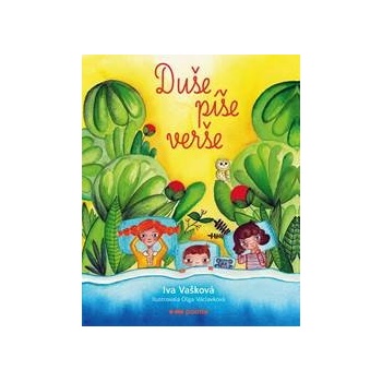 Duše píše verše