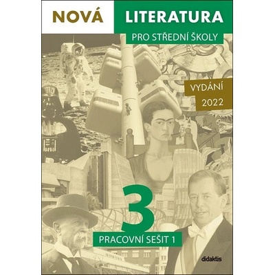 Nová literatura pro střední školy 3 Pracovní sešit