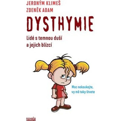 Dysthymie - Zdeněk Adam, Jeroným Klimeš