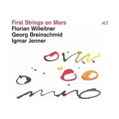 Florian Willeitner - First Strings On Mars CD