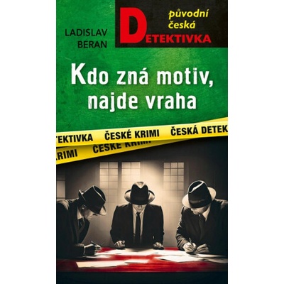 Kdo zná motiv, najde vraha