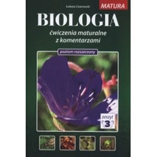 Biologia cwiczenia maturalne z komentarzami Poziom rozszerzony Tom 3