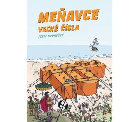 Meňavce : Veľké čísla