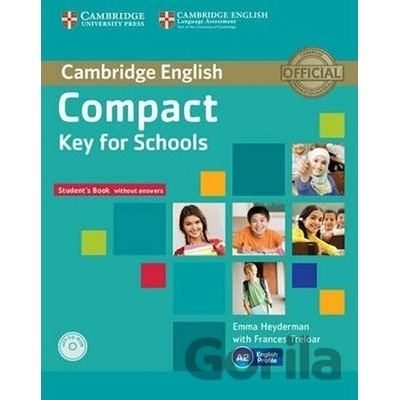 Compact Key for Schools Student's Book without Answers with CD-ROM