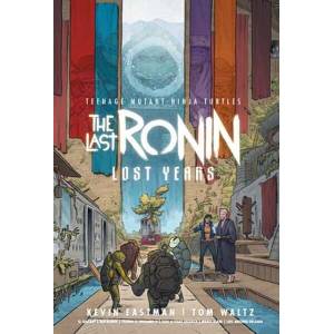 TMNT LAST RONIN LOST YEARS (ISBN: 9798887244648)