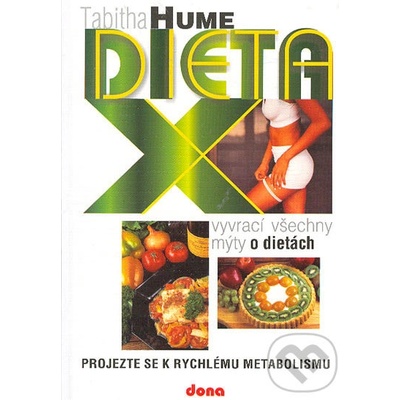 Dieta X - Tabitha Hume