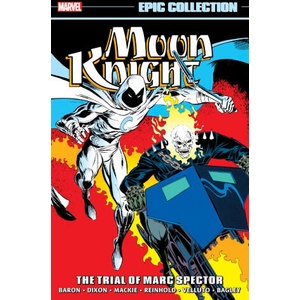 Moon Knight Epic Collection: The Trial of Marc Spector (ISBN: 9781302959593)