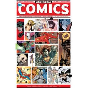 Wednesday Comics (2025 Edition) | Jose Luis Garcia-Lopez, Karl Kerschl, Andy Kubert (ISBN: 9781799501688)