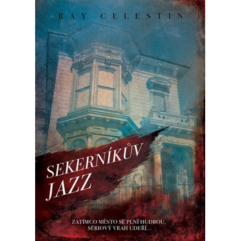 Sekerníkův jazz - Celestin Ray