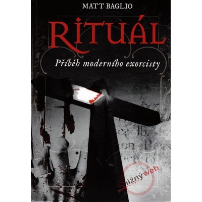Rituál Matt Baglio CZ