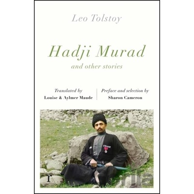 Hadji Murad and other stories - Lev Nikolajevič Tolstoj