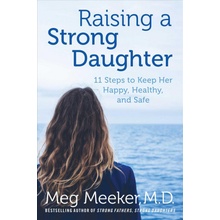 Raising a Strong Daughter in a Toxic Culture